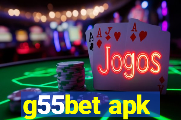 g55bet apk